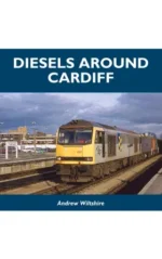 Diesels Around Cardiff