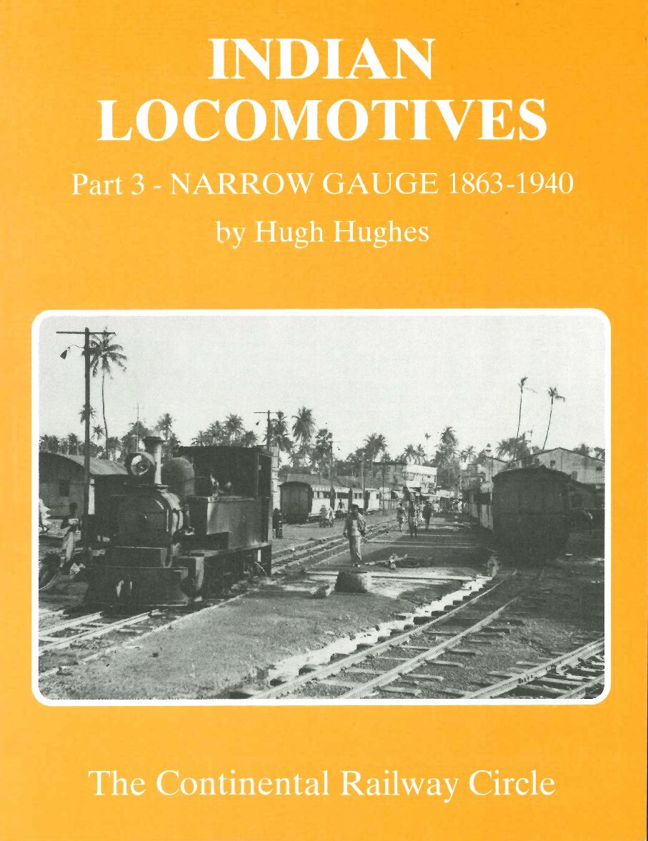 Indian Locomotives Part 3 - Narrow Gauge 1863-1940