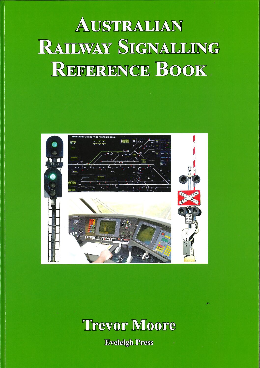 Australian Railway Signalling Reference Book
