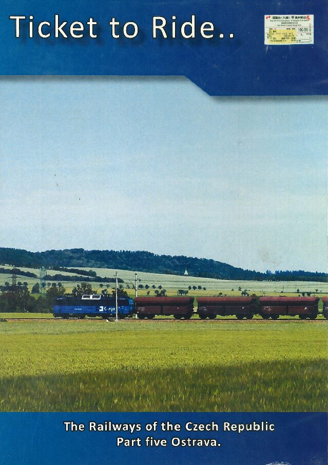 TTR The Railways of the Czech Republic Part Five Ostrava