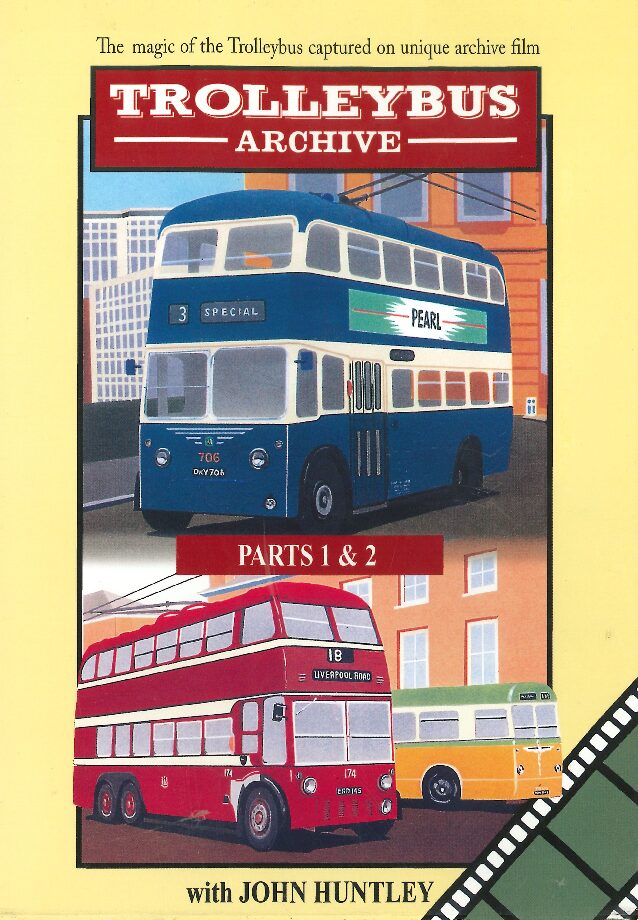 Trolleybus Archive Parts 1 & 2