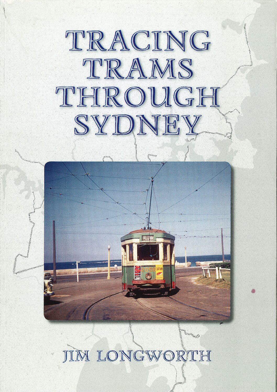 Tracing Trams Through Sydney