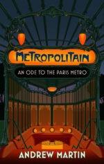 Metropolitain An Ode to the Paris Metro book cover