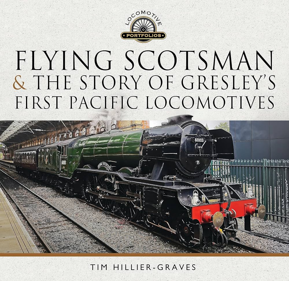 Front cover of Flying Scotsman showing the LNER Gresley Pacific locomotive 4722 in motion, highlighting its historic design and iconic status.
