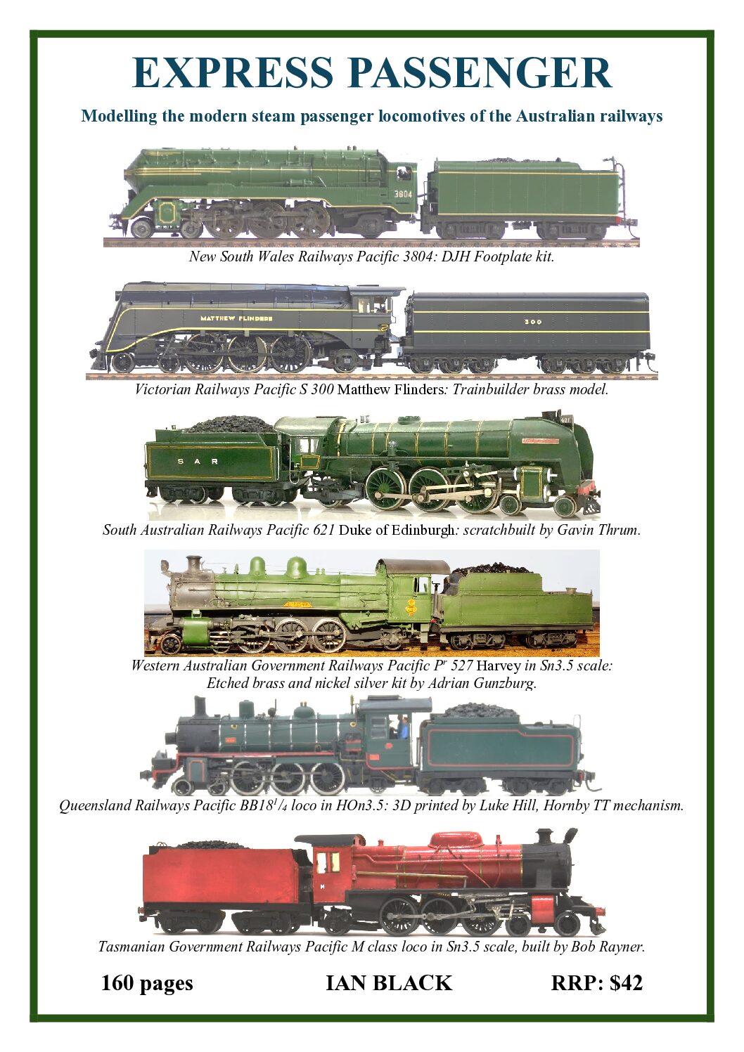 Express Passenger: Modelling the Modern Steam Passenger Locomotives of the Australian Railways