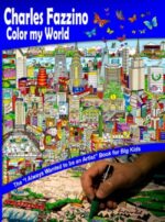Charles Fazzino Color my World